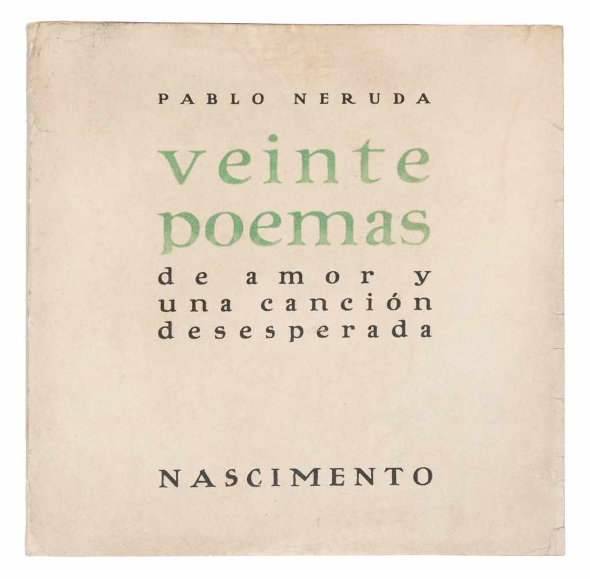 Neruda, Pablo. "Veinte poemas de amor y una canción desesperada" (Twenty love poems and a song of - Bild 2 aus 8