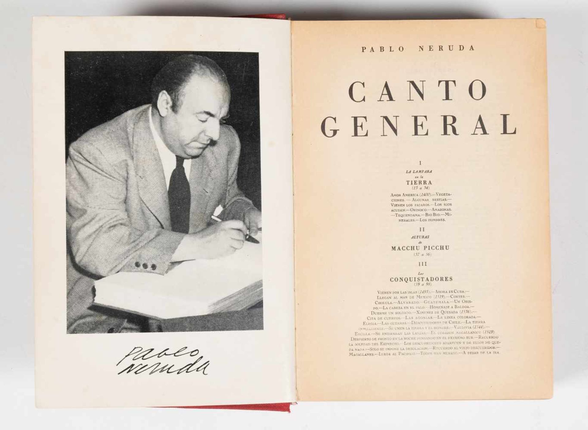 Neruda, Pablo. "Canto general" (General song). 2nd edition. Mexico. Océano, 1952. 597 pages. 18 x 12