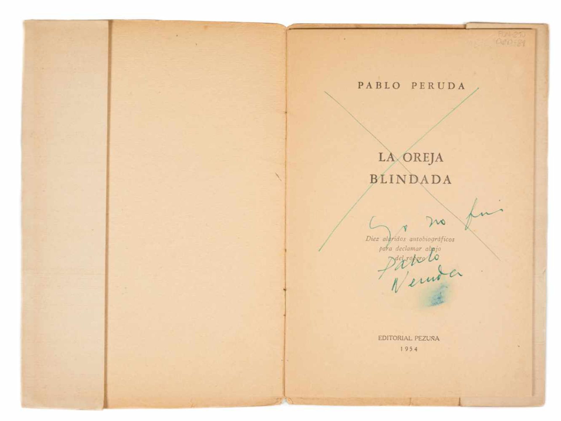 Peruda, Pablo (pseudonom of the poet Julio Carlos Díaz Usandivaras parodying Neruda). La oreja - Bild 3 aus 4