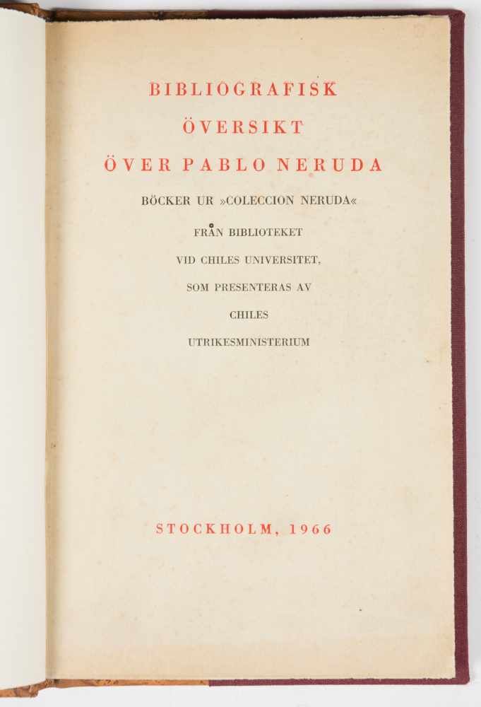 "Bibliografisk översikt över Pablo Neruda" (Overview of Pablo Neruda’s bibliography). Santiago de - Image 2 of 9