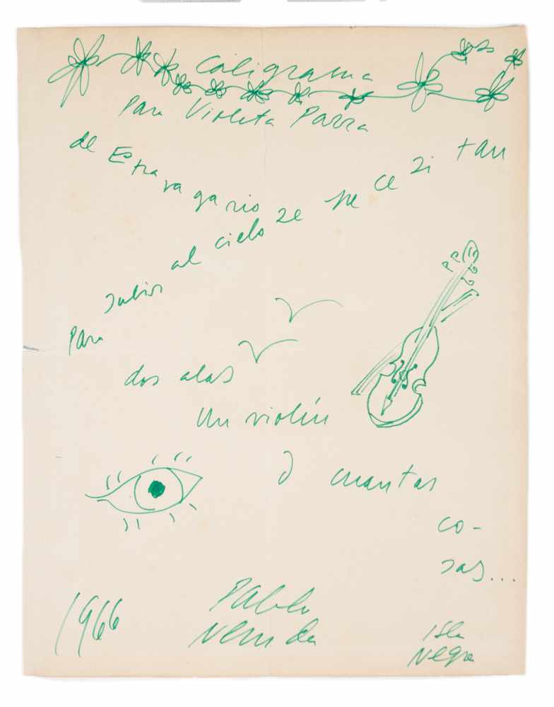 Neruda, Pablo. Caligrama para Violeta Parra. 1966. Poem handwritten in green ink. 31x24 cm. On