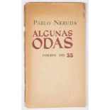 Neruda, Pablo. “Algunas Odas”. Edición de 1955. With a handwritten dedication: “A Raquel Tagle Pablo