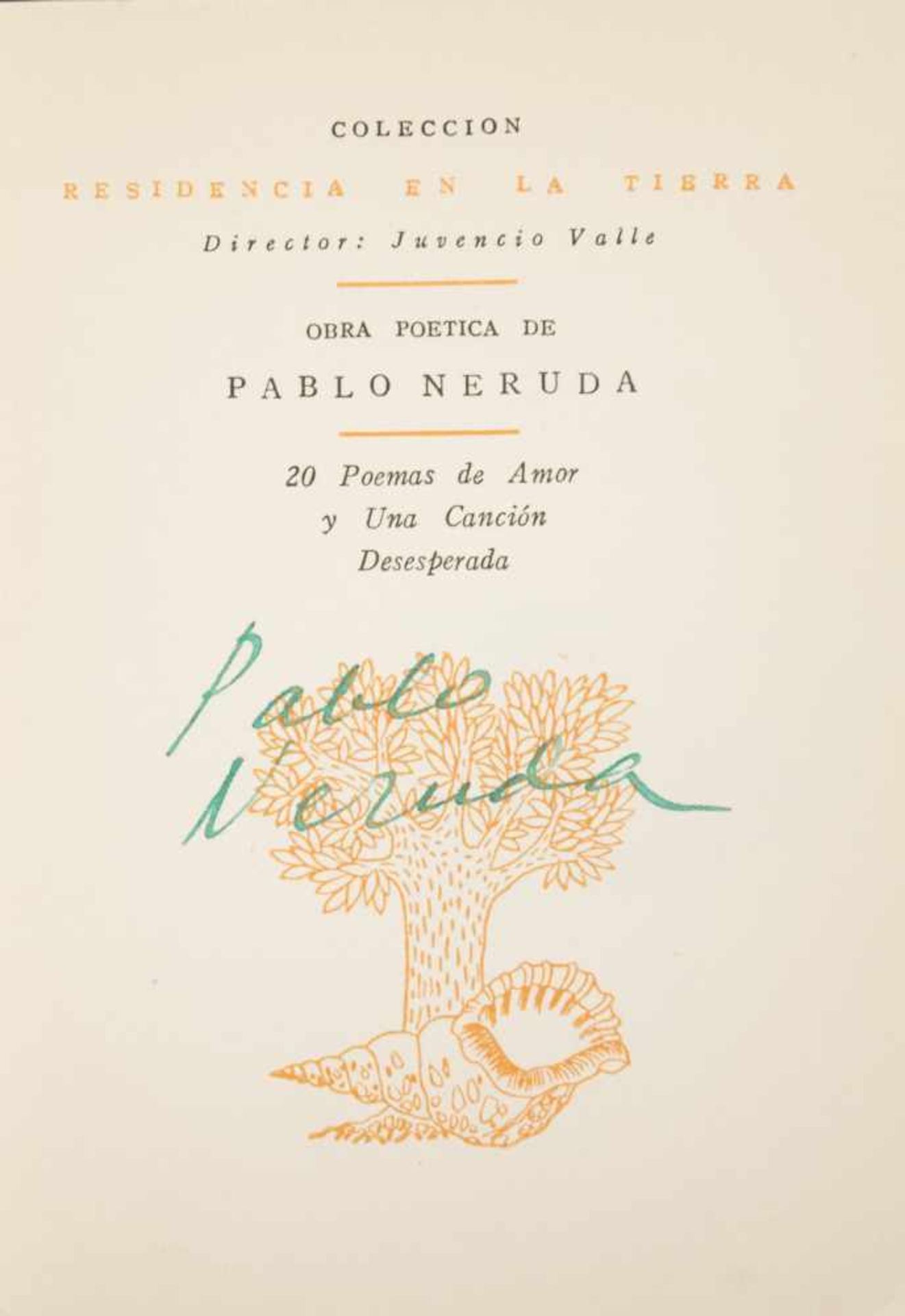 Lot of 10 small poetic works by Pablo Neruda:La canción de la fiesta. Crepusculario. Santiago de - Bild 5 aus 22