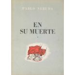 Neruda, Pablo. Original poem, n° 1 de "En su muerte (On his death)" (1953), dedicated to Stalin,
