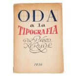 Neruda, Pablo. "Oda a la tipografía". (Ode to typography). 1st edition. Santiago de Chile. Published