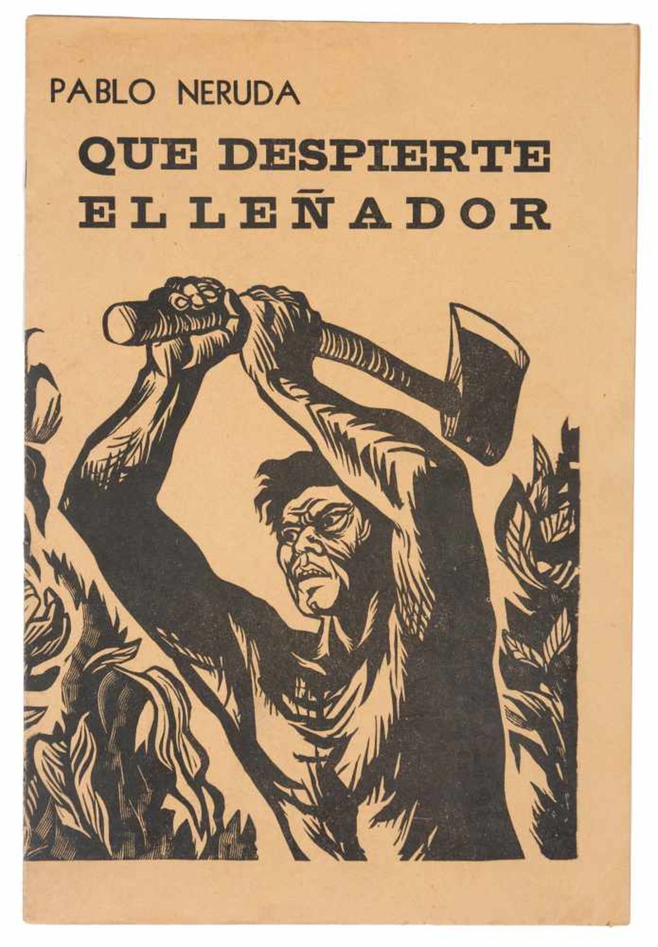 Neruda, Pablo. Que despierte el leñador (I wish the woodcutter would wake up). 1st edition, - Bild 2 aus 6