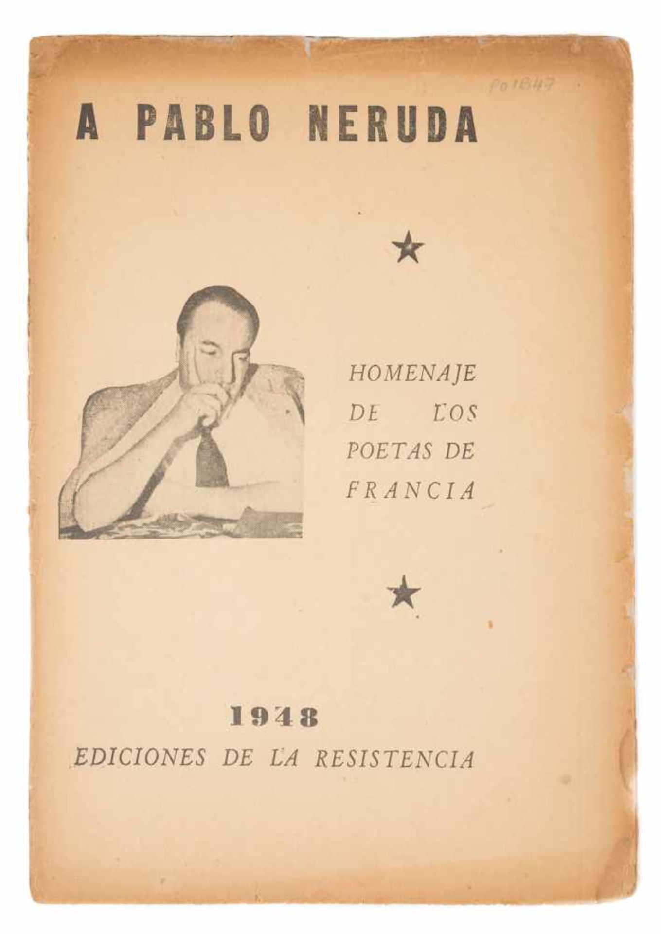 "A Pablo Neruda : homenaje de los poetas de Francia". (To Pablo Neruda: homage from the poets of