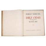 "Diez odas para diez grabados (Ten odes for ten prints)." Neruda, Pablo and Bru, Roser. 1st edition,