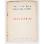 Neruda, Pablo; Parra, Nicanor. "Discursos" (Speeches). 1st edition. Santiago de Chile: Published