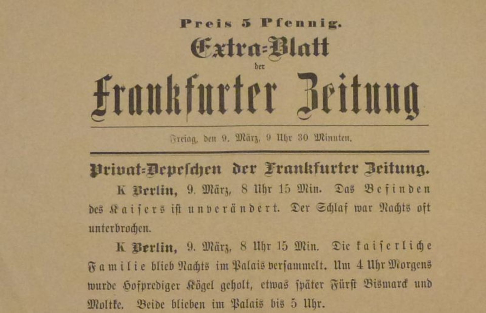 Extrablatt der Frankfurter Zeitung, 9.März 1888Extrablatt zum Tode Wilhelm I., geviertelt, kl. - Bild 2 aus 3
