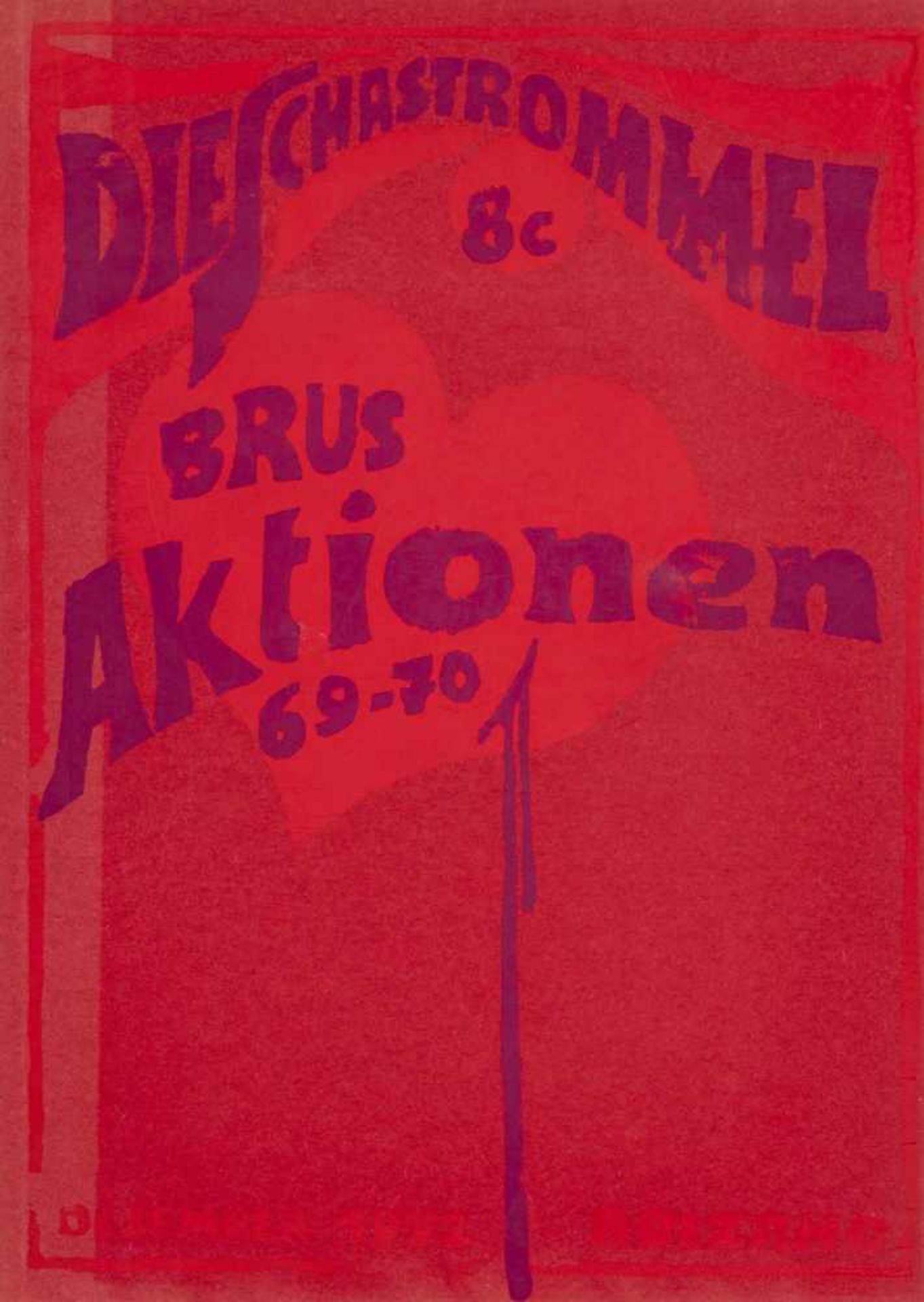 Brus, GünterSet of two items: Die Schastrommel 8a, 64-66, July 1972 & 8c 69-70, December 1972Two - Bild 3 aus 3