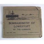 Bombardment of Lowestoft by the Germans 25th April 1916 Official Booklet.