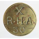 Badge, Victorian (prob), X R.H.A., 30 large circular brass badge, (prob 10th Royal Horse Artillery)