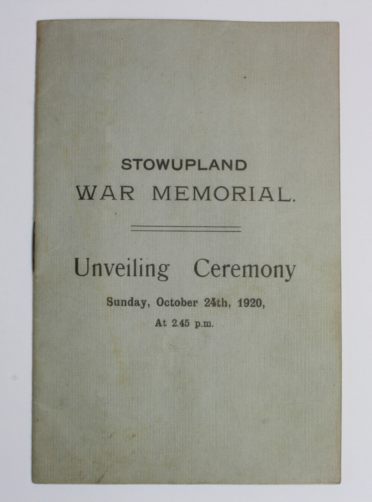 Stowupland, Suffolk scarce war memorial unveiling ceremony programme Sunday October 24th 1920.