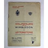 F A Amateur Cup Final programme Wimbledon v Leytonstone played on 19/4/1947 at Highbury.