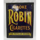 Advertising. Large enamel advertising sign 'Smoke Robin Cigarettes, The Popular Brand', framed, sign