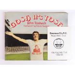 John Toshack Liverpool / Swansea scarce soft back book 'Gosh its Tosh'. With forward by Kevin