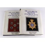 Books - Head-Dress Badges of the British Army Volume 1 up to the end of the Great War. Plus Volume 2