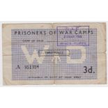 Prisoner of War camps note issued during WW2 for 3 Pence, R.A.F. King's Cliffe camp, WD (War