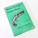 Gun related book Henry Derringers Pocket Pistols By John E Parsons scarce book full of information.