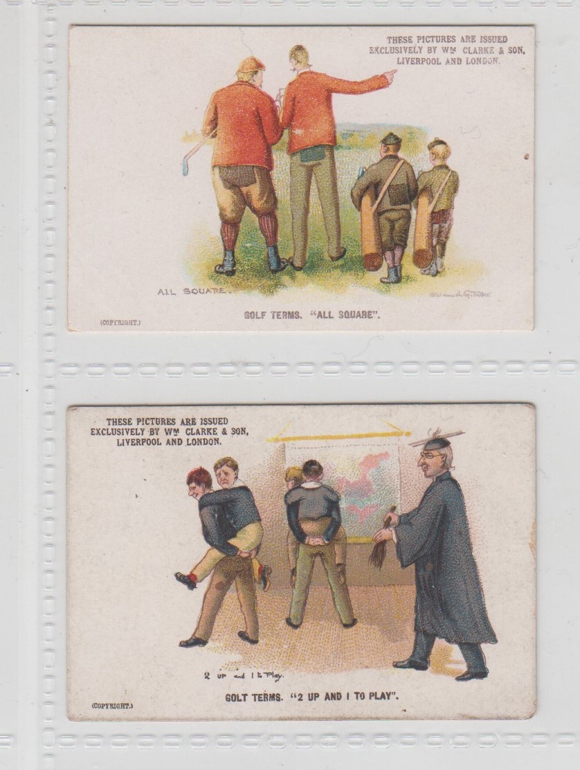 Cigarette cards, Clarke's, Sporting Terms, Golf Terms, two cards, 'All Square' (Seddon back) & '