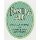 Beer label, 'Family Ale specially brewed for Skinner & Rook, Nottingham', v.o, (vg) (1)