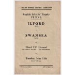 Football programme, Ilford Boys v Swansea Boys, 13 May 1952 English Schools Trophy Final, scarce 4-