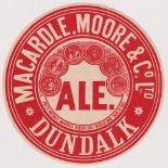 Barrel label, Macardle, Moore & Co Ltd, Dundalk, Ireland, 'Ale' label, circular, 165mm diameter, (