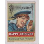Cigarette card, USA, Wilson & McCallay, advertising card for 'Happy Thought Wave Line Plug Tobacco',
