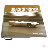 Book - 'Lotus The Early Years', dedicated and signed by the author, Peter Ross.