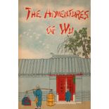LOWE (H.Y.), The adventures of Wu, the life cycles of a Peking man, volume I et II, [...]