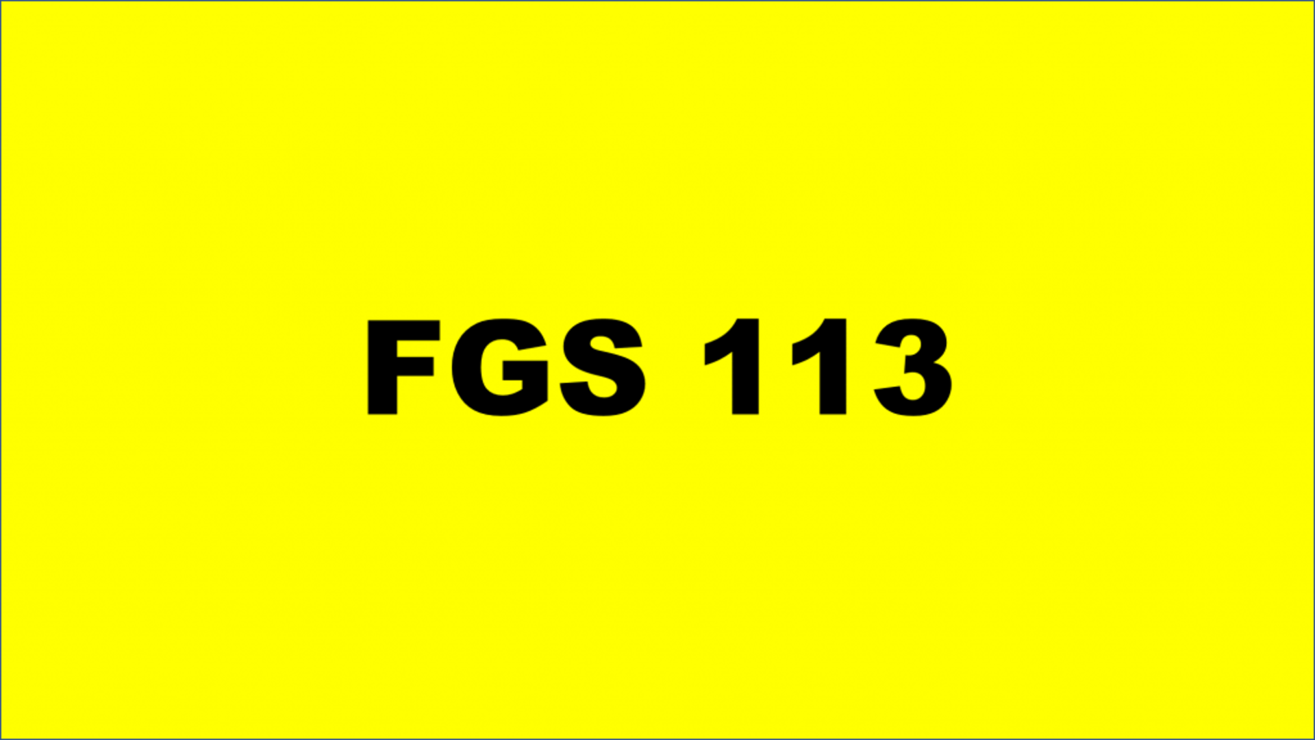 REGISTRATION - FGS 113