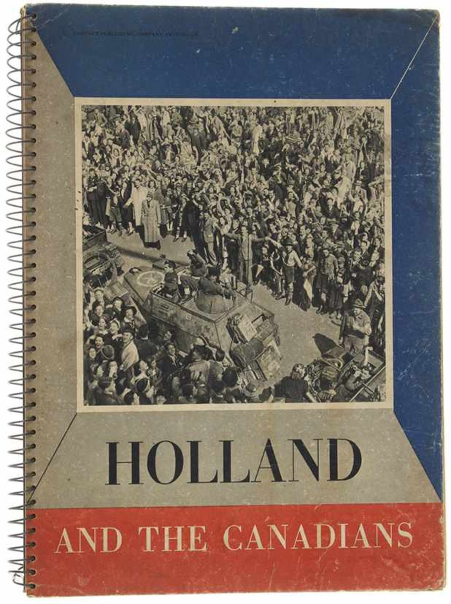 Nederland / Netherlands - WOII, boek 'Holland and the Canadians'