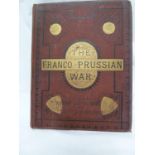 Book - The Franco-Prussian War, edited by Captain H M Hozier, illustrated, Vol 1, William Mackenzie,