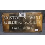 Brass office plaque 'Bristol and West Building Society Local Office'. 13 x 26cm approx. (B.P.