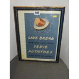 Framed Print - Save Bread and you will Save Lives, Serve Potatoes