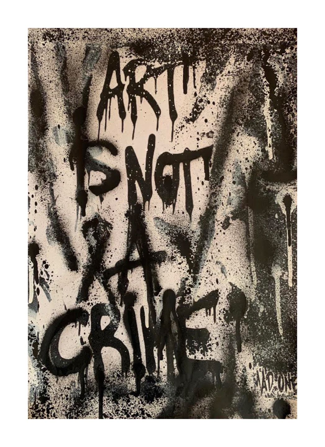 MAD ONE 'ART IS NOT A CRIME' - 2019 - Image 2 of 2