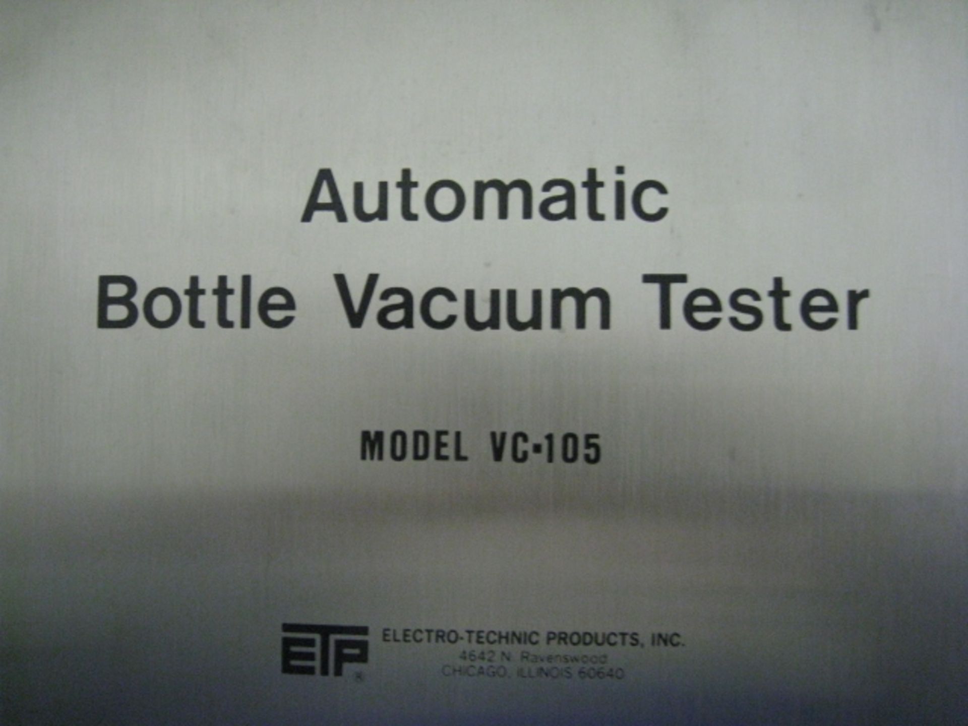 Electro Technic Products automated bottle vacuum tester, model VC-105 - Image 5 of 6