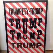 A limited edition screenprint "Trumpety-Trump, Trump, Trump, Trump", with stamp and edition number