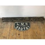 Railwayana: a cast-iron penalty sign "Penalty for NOT shutting gate £2"; together with a LMS wagon