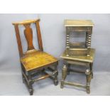 EXCELLENT CIRCA 1740 ANTIQUE OAK SIDE CHAIR and two later oak side tables, 91.5cms H, 49cms W, 35cms