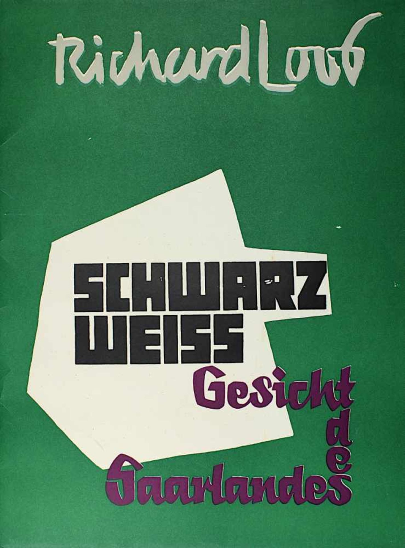 Loos, Richard -  Schwarz Weiss, Gesicht des Saarlandes, Mappe von 1960, mit 20 Grafiken mit