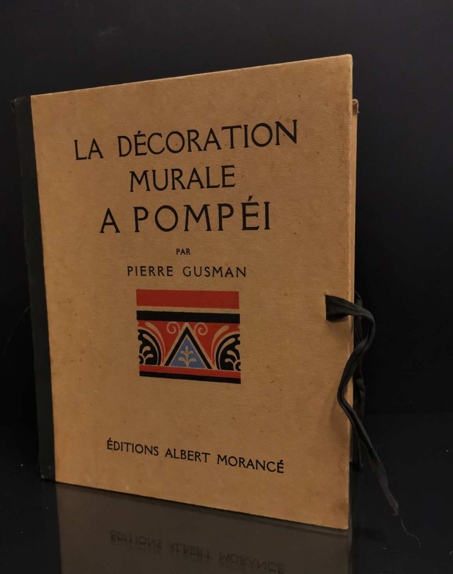 GUSMAN (Pierre). La Décoration murale à Pompéi. P., Albert Morancé, "Documents d'architecture",