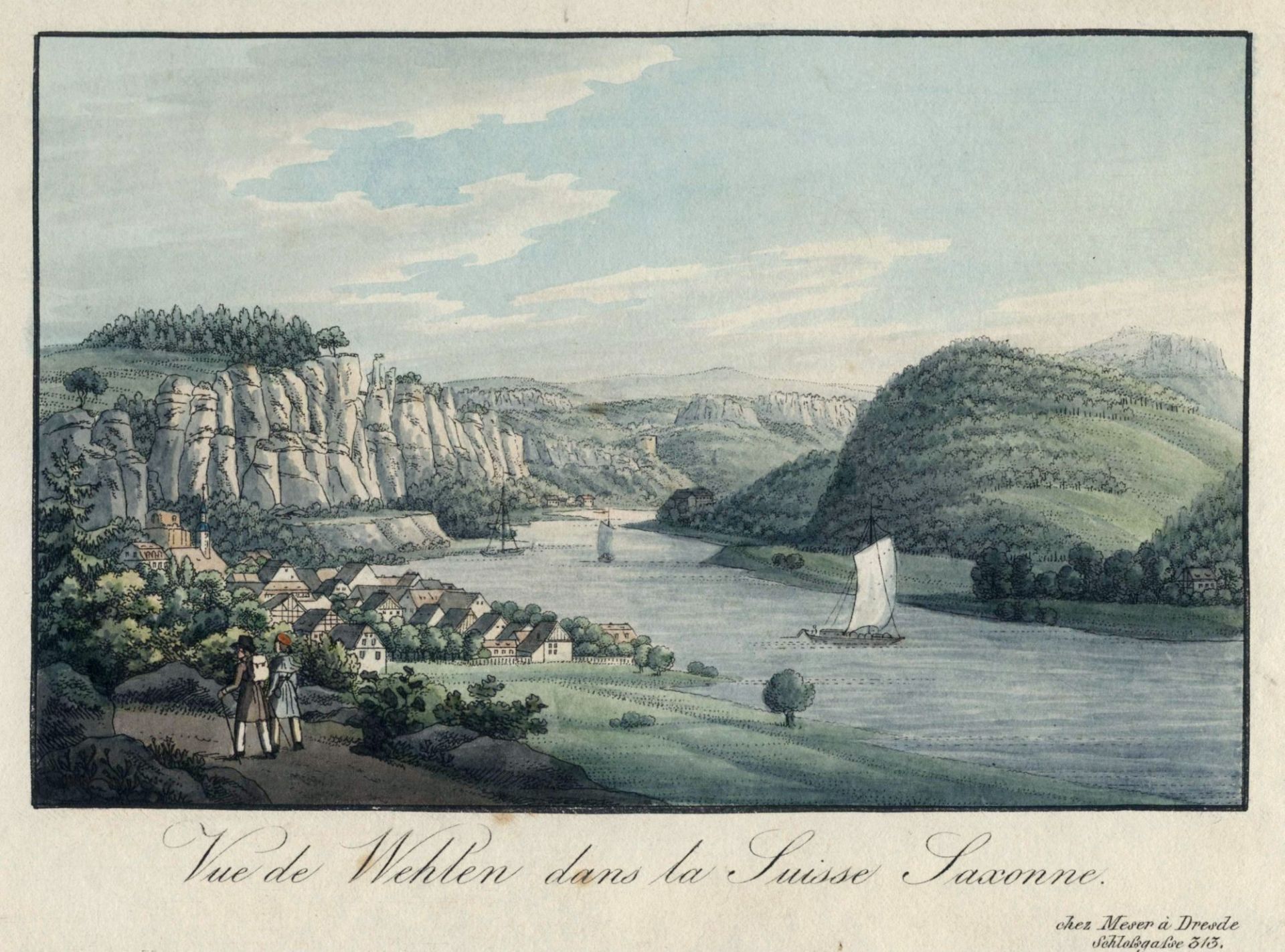C. F. Meser "Vue de Wehlen dans la Suisse Saxonne". Um 1830.