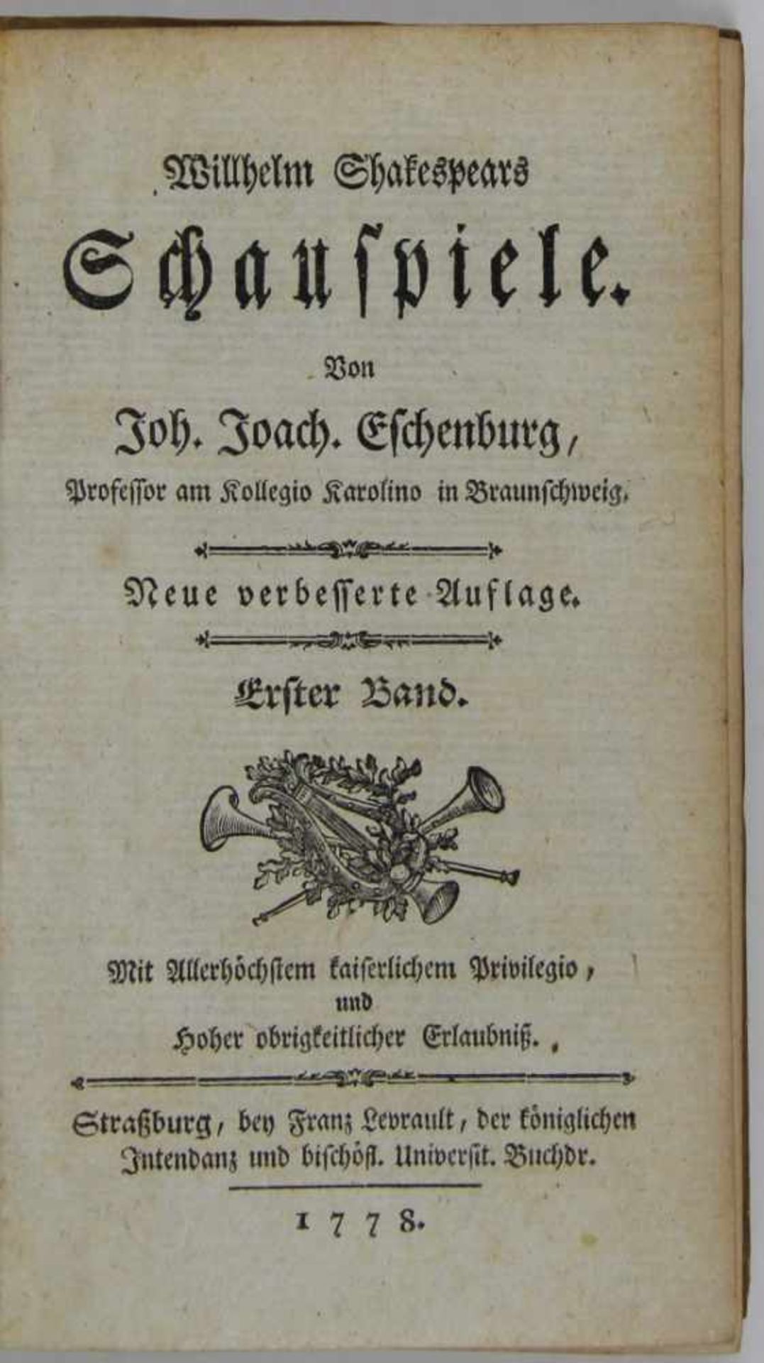 Shakespeare, William: Schauspiele. (Übersetzt) von Johann Joachim Eschenburg. Neue verbesserte - Bild 2 aus 2