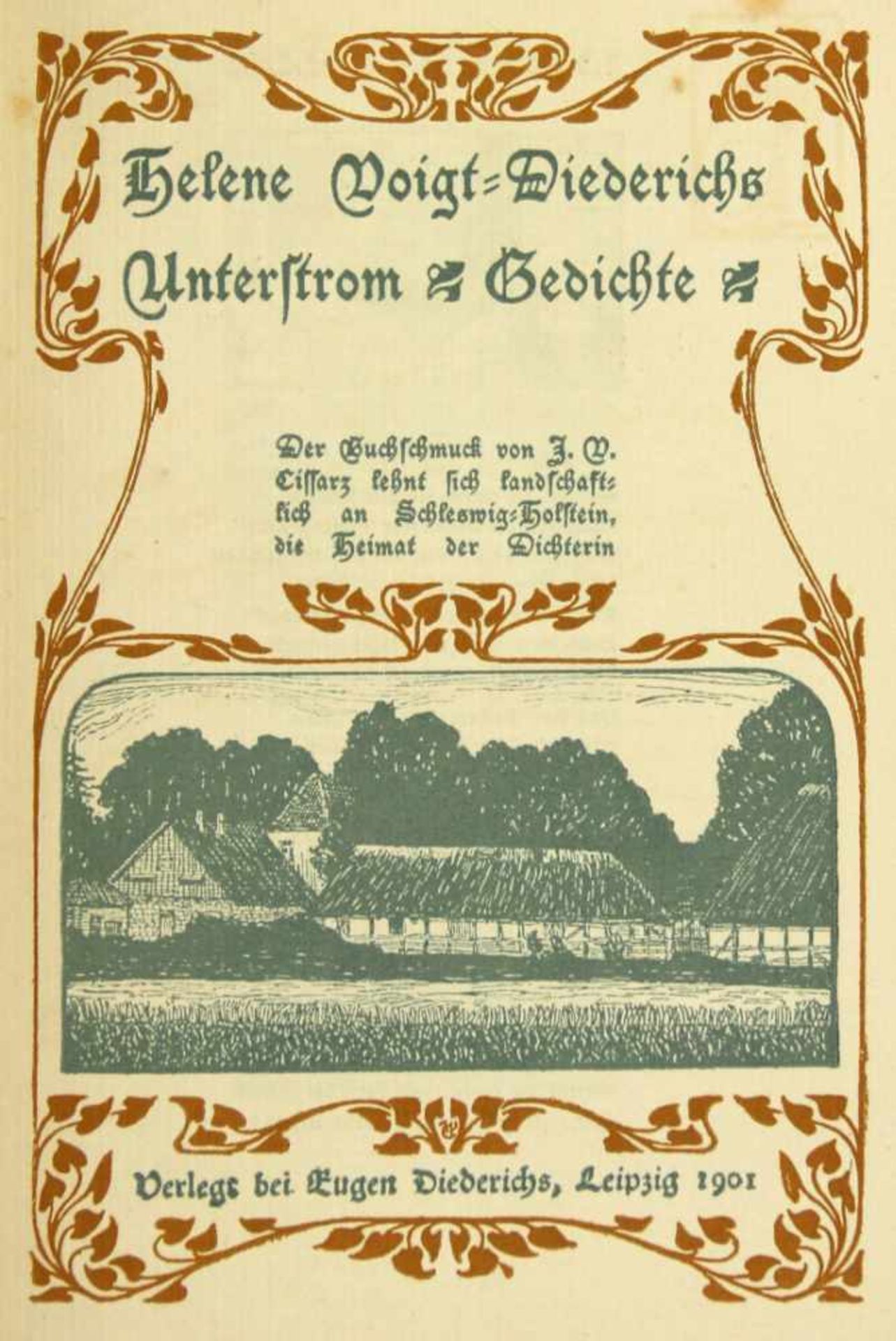 Cissarz, Johann Vinzenz. - Voigt-Diederichs, Helene: Unterstrom. Gedichte. Buchschmuck von Johann - Bild 3 aus 3