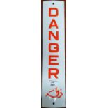 An Enamel Danger Sign.