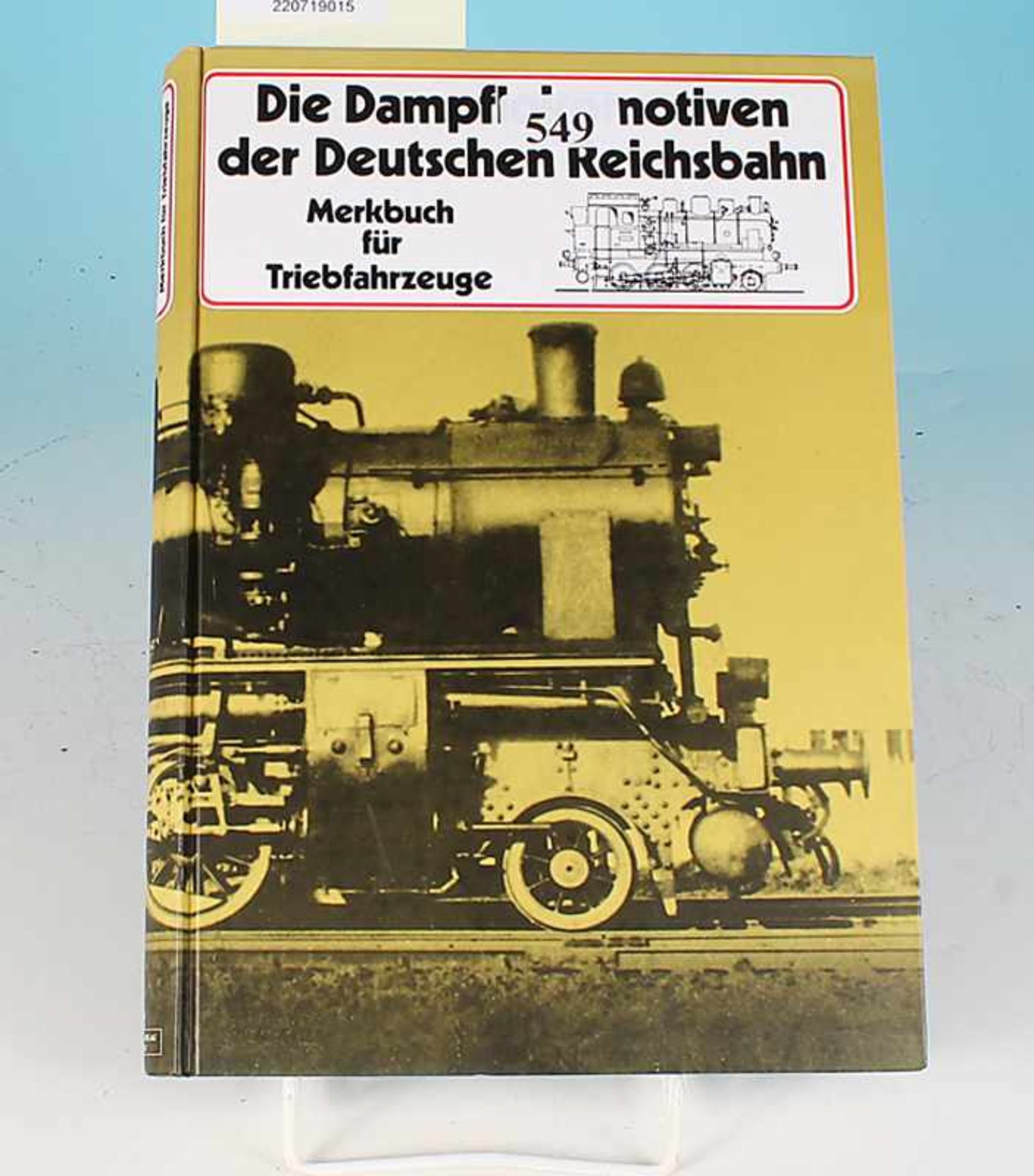 Exemplar Die Dampflokomotiven der Deutschen Reichsbahn