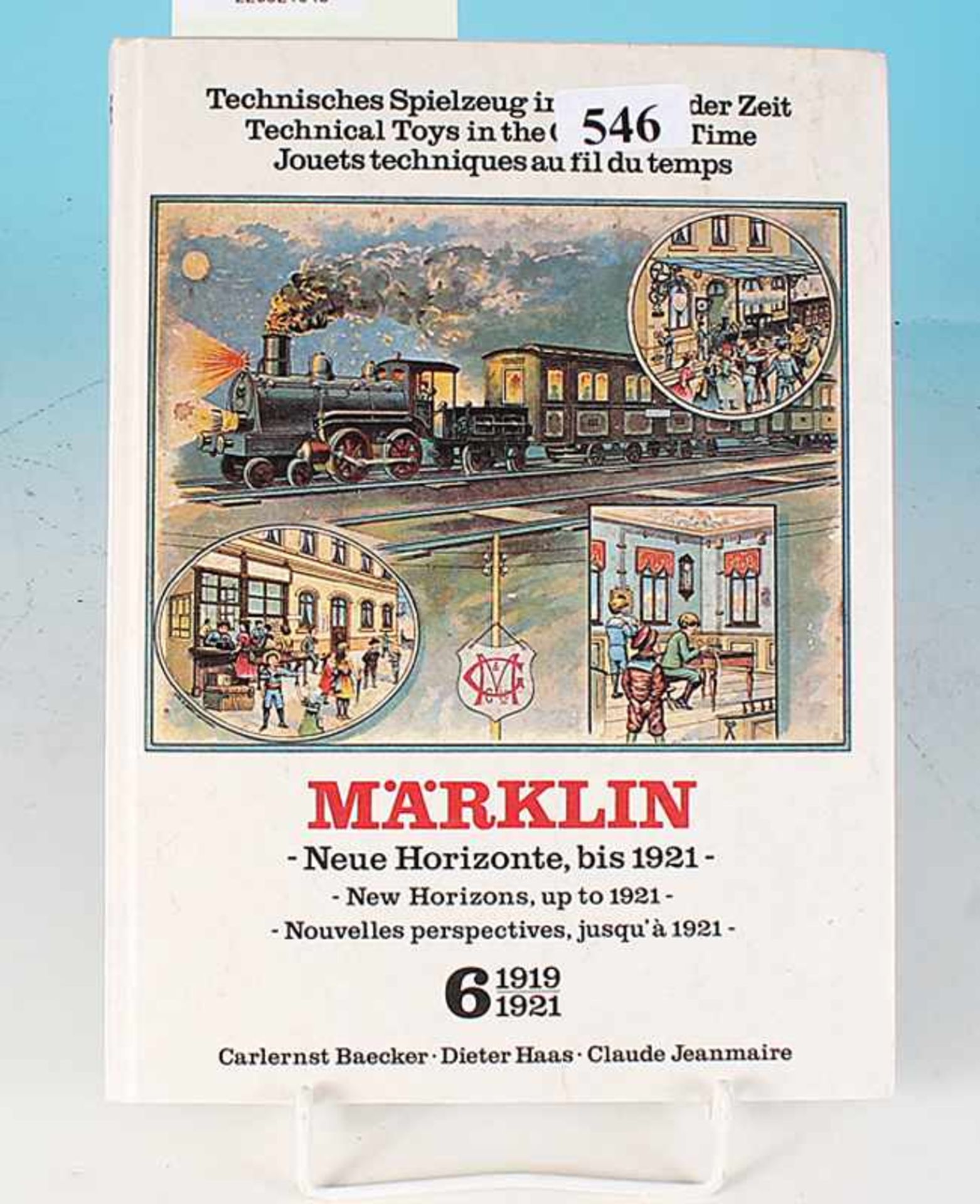 MARKLIN "Neue Horizonte, bis 1921", Band 6