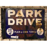 SMALL DOUBLE SIDED 'PARK DRIVE' SIGN